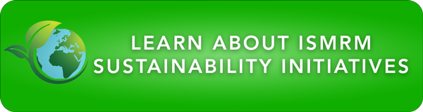 ISMRM Sustainability Initiatives