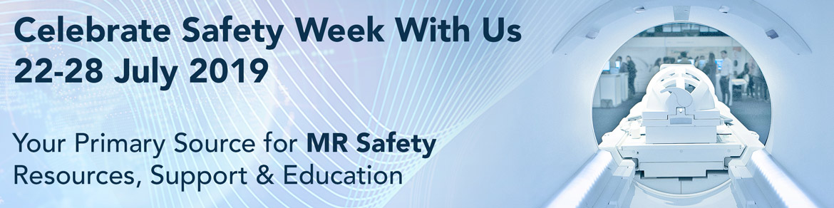 MR Safety Week 2019